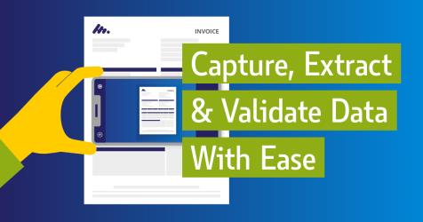graphic illustrating how to capture, extract & validate data with ease